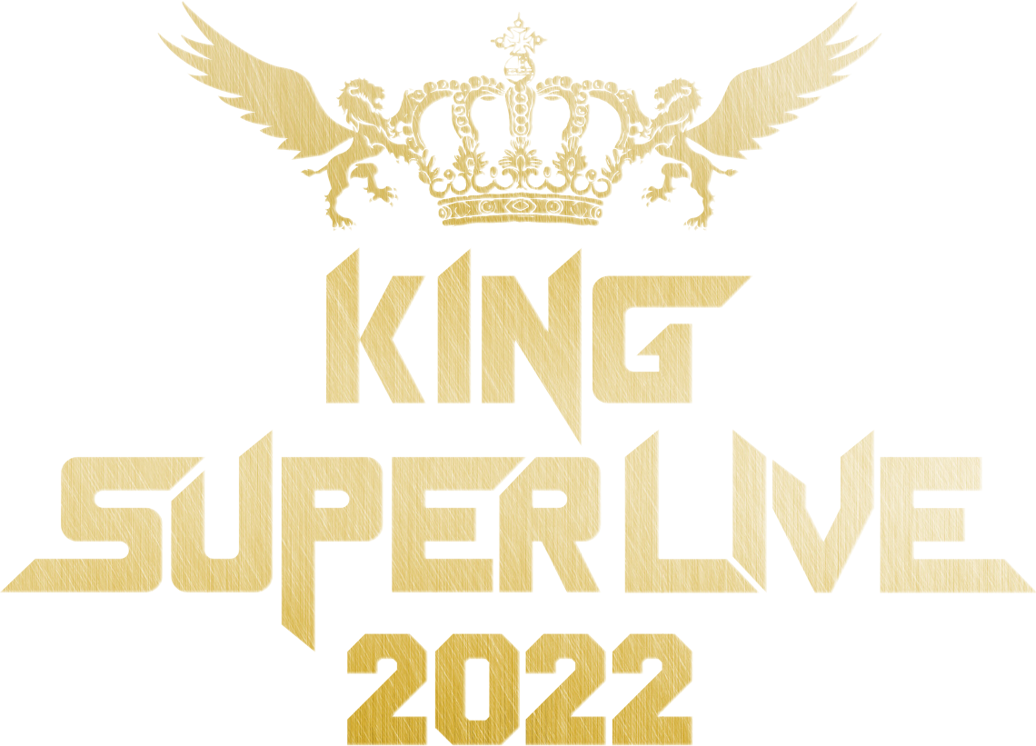 KING SUPER LIVE 2022